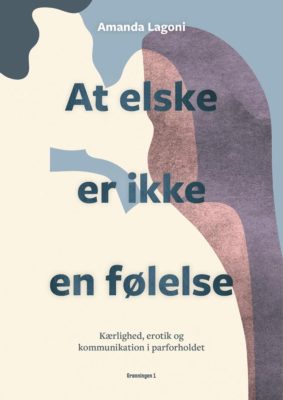 Boganmeldelse: At elske er ikke en følelse