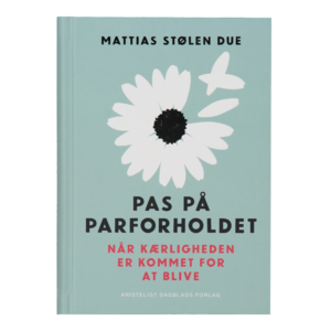 Boganmeldelse: Pas på Parforholdet